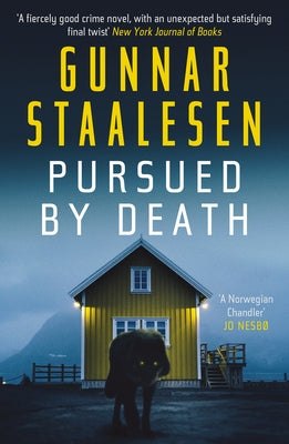 Pursued by Death by Staalesen, Gunnar