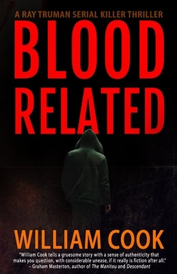 Blood Related by Cook, William