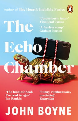 The Echo Chamber by Boyne, John