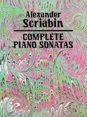 Complete Piano Sonatas by Scriabin, Alexander