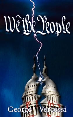 We the People... by Vercessi, George