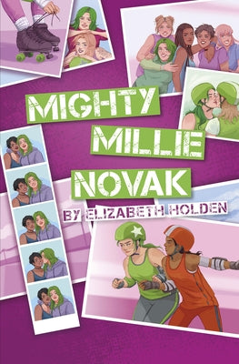 Mighty Millie Novak by Holden, Elizabeth