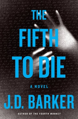 The Fifth to Die by Barker, J. D.