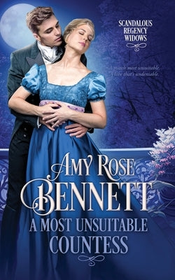 A Most Unsuitable Countess by Bennett, Amy Rose