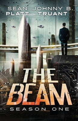 The Beam Season One by Platt, Sean