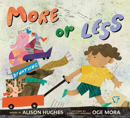 More or Less by Hughes, Alison