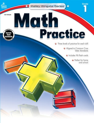 Math Practice, First Grade by Carson Dellosa Education