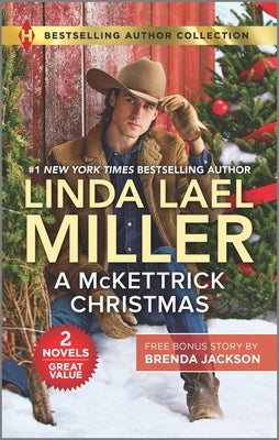 A McKettrick Christmas & a Steele for Christmas by Miller, Linda Lael