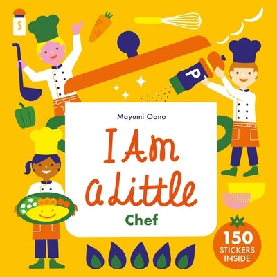 I Am a Little Chef by Oono, Mayumi