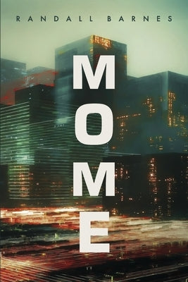 Mome by Barnes, Randall