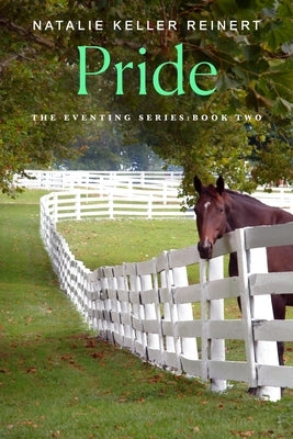 Pride by Reinert, Natalie Keller