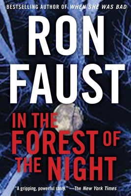 In the Forest of the Night by Faust, Ron