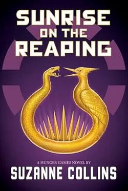 Sunrise on the Reaping (a Hunger Games Novel)