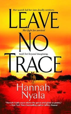 Leave No Trace by Nyala, Hannah