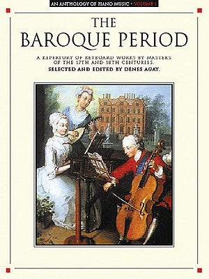 An Anthology of Piano Music Volume 1: The Baroque Period by Hal Leonard Corp