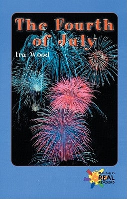 The Fourth of July by Wood, Ira