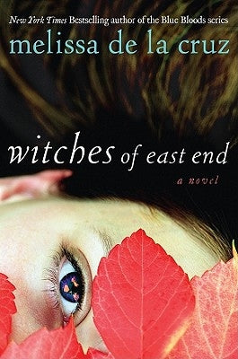 Witches of East End by de la Cruz, Melissa