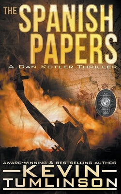 The Spanish Papers by Tumlinson, Kevin