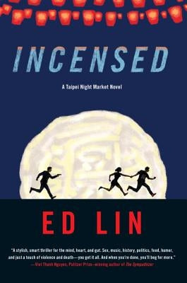 Incensed by Lin, Ed