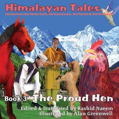 The Proud Hen by Naeem, Rashid