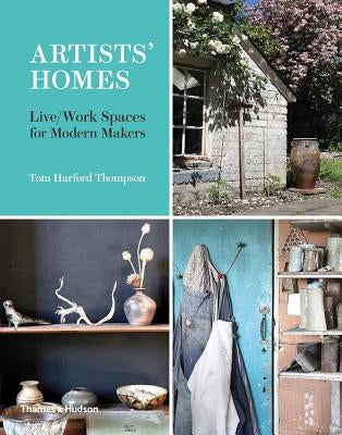 Artists' Homes by Harford-Thompson, Tom