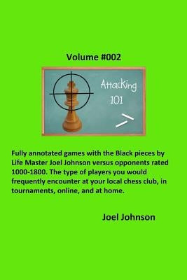 Attacking 101: Volume #002 by Johnson, Joel