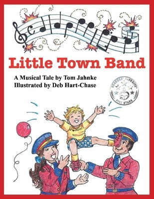 Little Town Band: Volume 1 by Jahnke, Tom