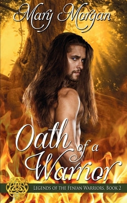 Oath of a Warrior by Morgan, Mary