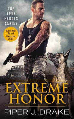 Extreme Honor by Drake, Piper J.