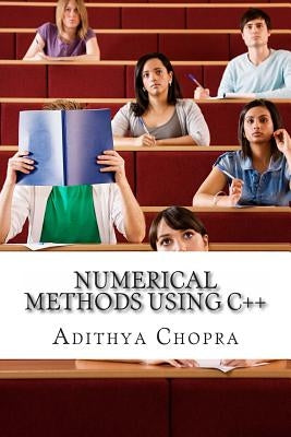 Numerical Methods Using C++ by Harris, Sean