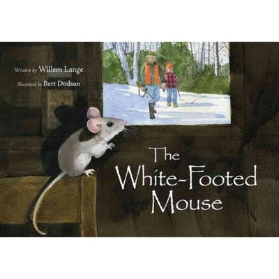 The White-Footed Mouse by Dodson, Bert