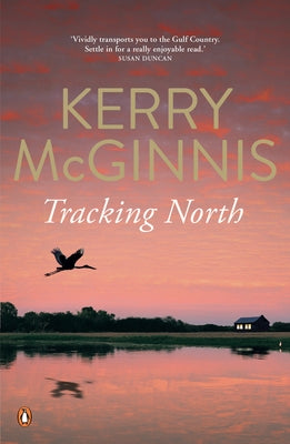 Tracking North by McGinnis, Kerry