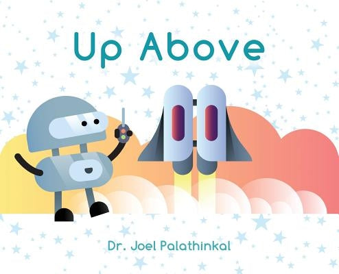 Up Above by Palathinkal, Joel John