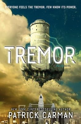 Tremor by Carman, Patrick