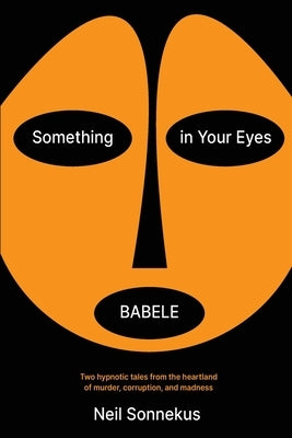 Something in Your Eyes / Babele by Sonnekus, Neil