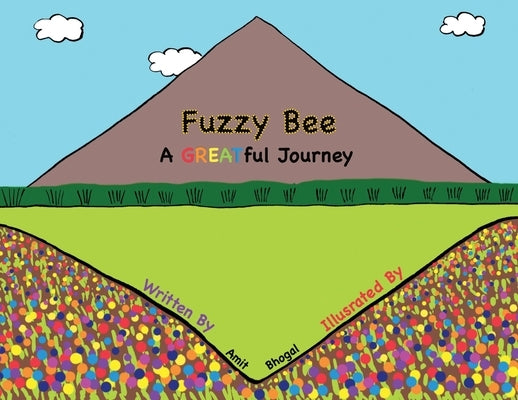 Fuzzy Bee: A GREATful Journey by Bhogal, Amit