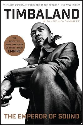 The Emperor of Sound: A Memoir by Timbaland