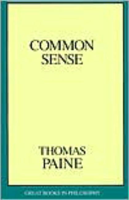 Common Sense by Paine, Thomas