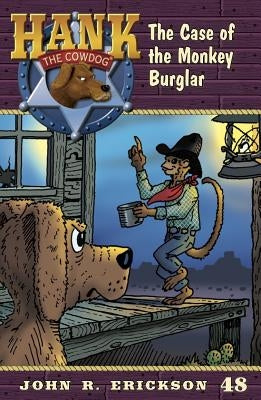 The Case of the Monkey Burglar by Erickson, John R.