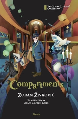 Compartments by Zivkovic, Zoran