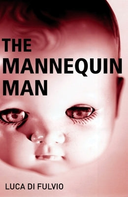 The Mannequin Man by Di Fulvio, Luca