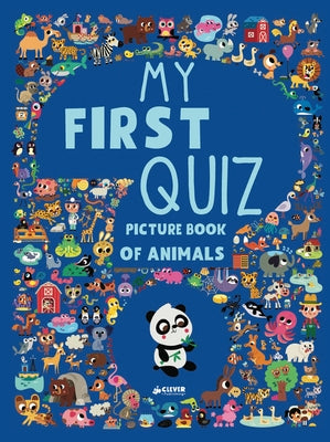 My First Quiz Picture Book of Animals by Americo, Tiago