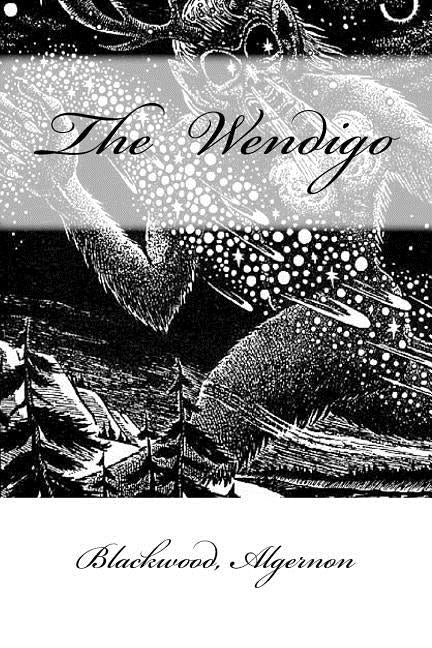 The Wendigo by Mybook