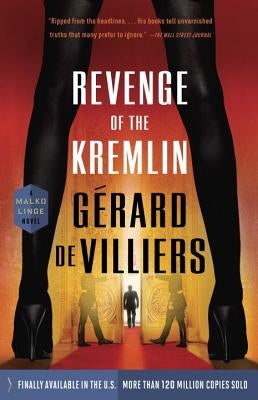 Revenge of the Kremlin by de Villiers, Gérard