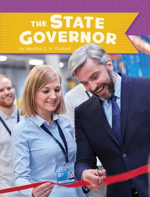 The State Governor by Rustad, Martha E. H.