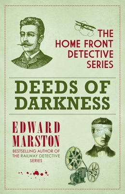 Deeds of Darkness by Marston, Edward