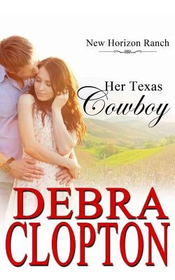 Her Texas Cowboy by Clopton, Debra