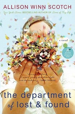 The Department of Lost & Found by Scotch, Allison Winn