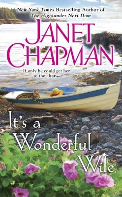 It's a Wonderful Wife by Chapman, Janet