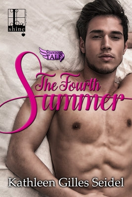 The Fourth Summer by Seidel, Kathleen Gilles